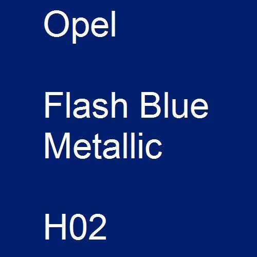 Opel, Flash Blue Metallic, H02.